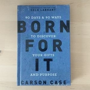 Born For It by Carson Case {NWOT}